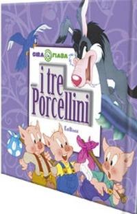 I tre porcellini-Il brutto anatroccolo - copertina
