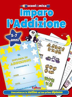 Imparo l'addizione. Non solo scuola - copertina