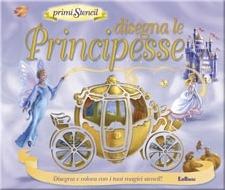 Disegna le principesse. Ediz. illustrata - copertina