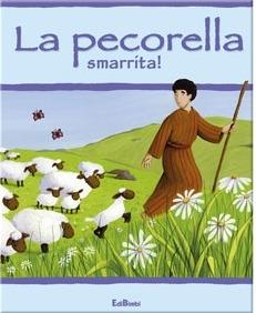 La pecorella smarrita! Ediz. illustrata - copertina