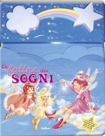 Le fatine dei sogni. Libro sonoro. Ediz. illustrata - copertina