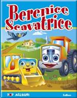 Berenice scavatrice