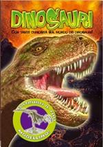 I dinosauri. Ediz. illustrata