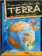 L' avventura della vita sulla terra