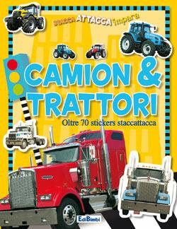 Camion & trattori. Con adesivi - copertina