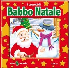 I segreti di Babbo Natale. I tuoi puzzle. Con 5 puzzle - copertina