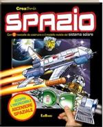 Spazio. Ediz. illustrata