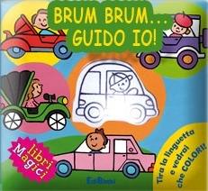 Brum brum... guido io! Ediz. illustrata - copertina