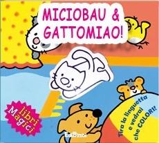Miciobau & gattomiao! Ediz. illustrata - copertina