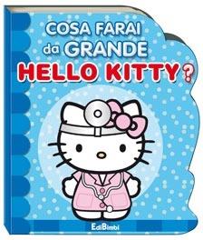 Cosa farai da grande Hello Kitty? - copertina
