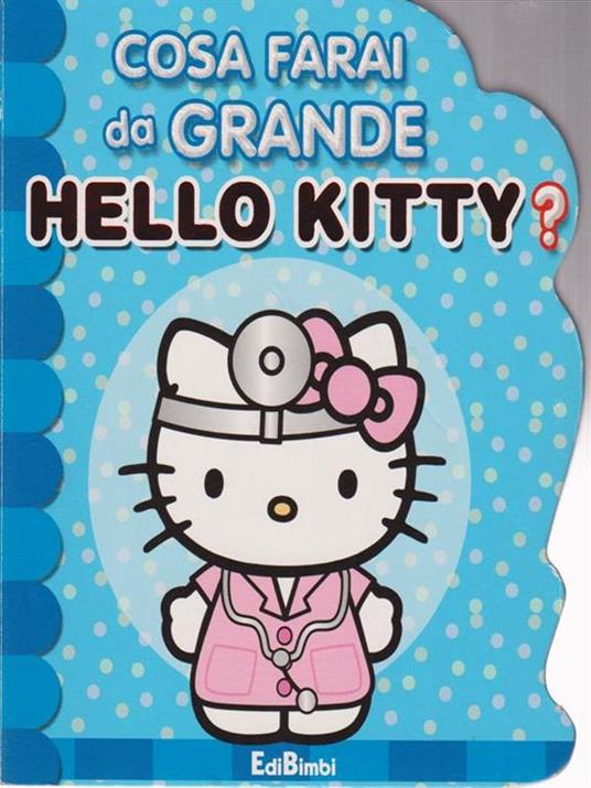 Cosa farai da grande Hello Kitty? - 3