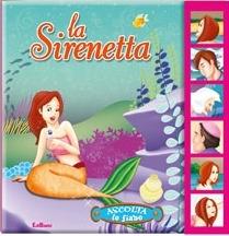 La Sirenetta. Ascolta le fiabe. Ediz. illustrata - copertina