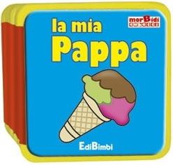 La mia pappa. Ediz. illustrata - copertina