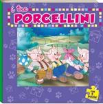 I tre procellini. Con 5 puzzle