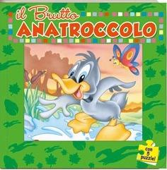 Il brutto anatroccolo. Ediz. illustrata. Con 5 puzzle - copertina