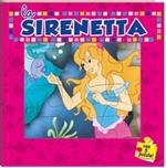 La Sirenetta. Ediz. illustrata. Con 5 puzzle