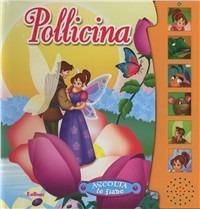 Pollicina. Ediz. illustrata - copertina