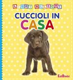 Cuccioli in casa