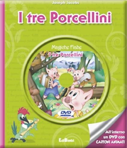 I tre porcellini. Con DVD - Joseph Jacobs - copertina