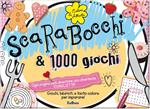 Scarabocchi & 1000 giochi. Colori & attività