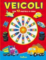 Veicoli. Colora e crea. Con gadget
