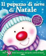 Il pupazzo di neve di Natale. Con adesivi