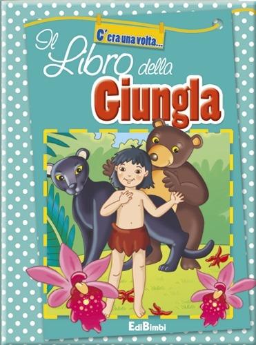 Il libro della giungla. Ediz. illustrata - copertina