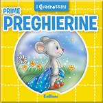 Prime preghierine