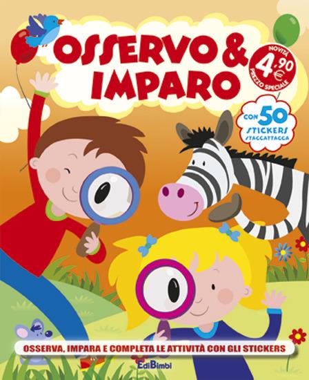 Osservo & imparo. Con adesivi - copertina