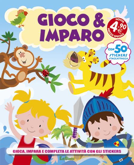 Gioco & imparo. Con adesivi - copertina