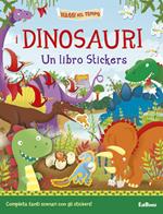 I dinosauri. Un libro stickers