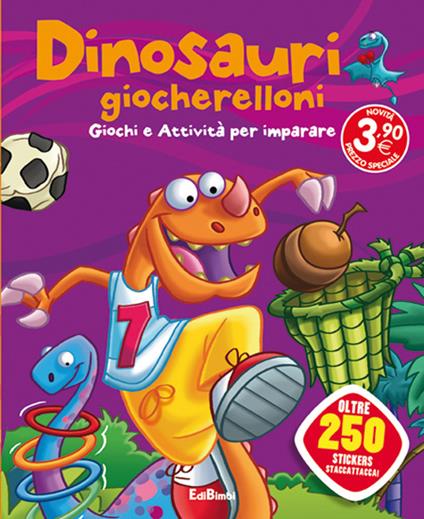 Dinosauri dispettosi. Dinoland. Con adesivi. Ediz. illustrata - copertina