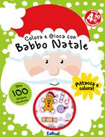 Colora e gioca con Babbo Natale. Con adesivi