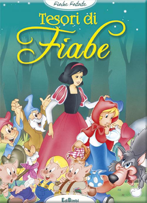 Tesori di fiabe. Ediz. illustrata - copertina