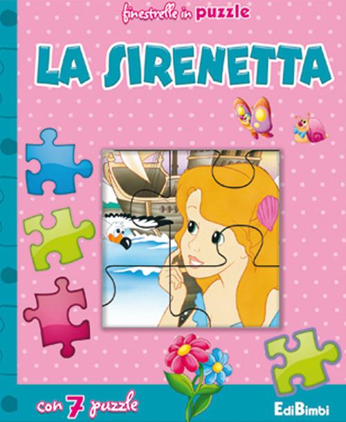 La sirenetta. Finestrelle in puzzle. Ediz. illustrata - Claudio Cernuschi - copertina