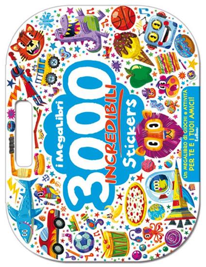 I Megalibri. 3000 incredibili stickers - copertina