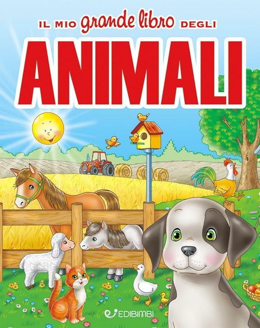 Il mio grande libro degli animali - copertina