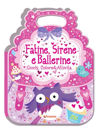 Fatine, sirene e ballerine. ColorStickers - copertina