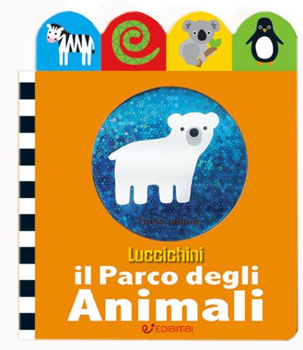 Il parco degli animali. Luccichini. Ediz. illustrata - copertina