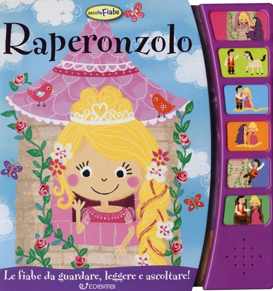 Raperonzolo. Ascolta le fiabe - copertina
