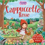 Cappuccetto Rosso. Primefiabe pop-up. Ediz. a colori