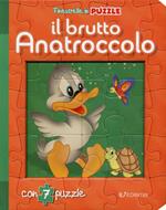 Il brutto anatroccolo. Finestrelle in puzzle. Ediz. a colori