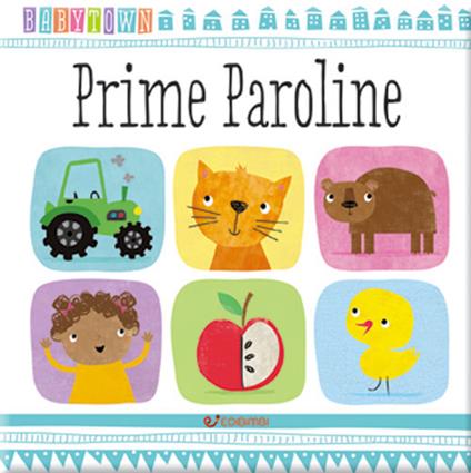 Prime paroline. Baby Town - copertina
