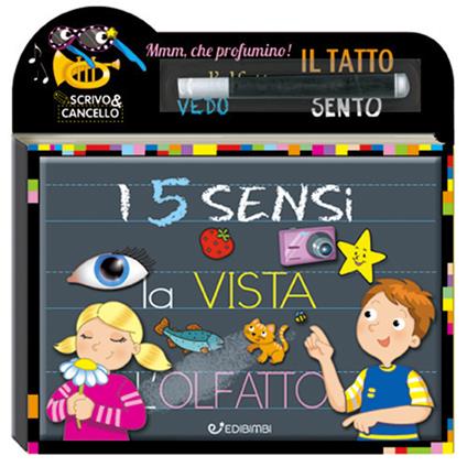 I 5 sensi. Scrivo e cancello. Con gadget - copertina