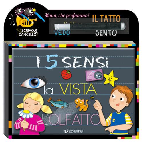 I 5 sensi. Scrivo e cancello. Con gadget - copertina