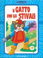 Il gatto con gli stivali. Ediz. a colori