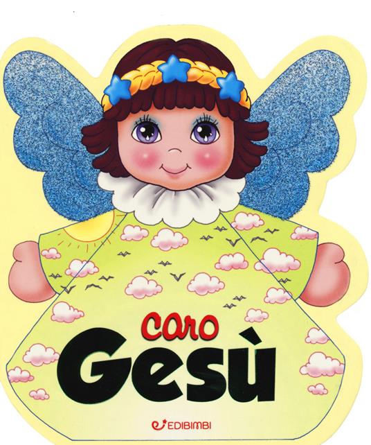 Caro Gesù. Ediz. a colori - copertina