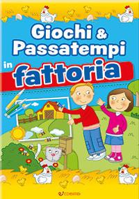 Giochi & passatempi in fattoria - copertina