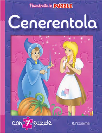 Cenerentola. Finestrelle in puzzle. Ediz. a colori - copertina