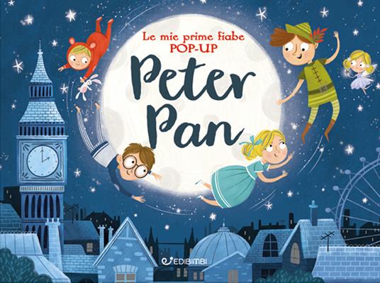 Peter Pan. Le mie prime fiabe pop-up. Ediz. a colori - Samara Hardy - copertina